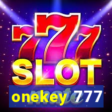 onekey 777